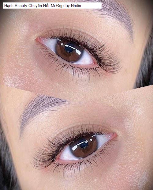 Bảng giá Hạnh Beauty Chuyên Nối Mi Đẹp Tự Nhiên