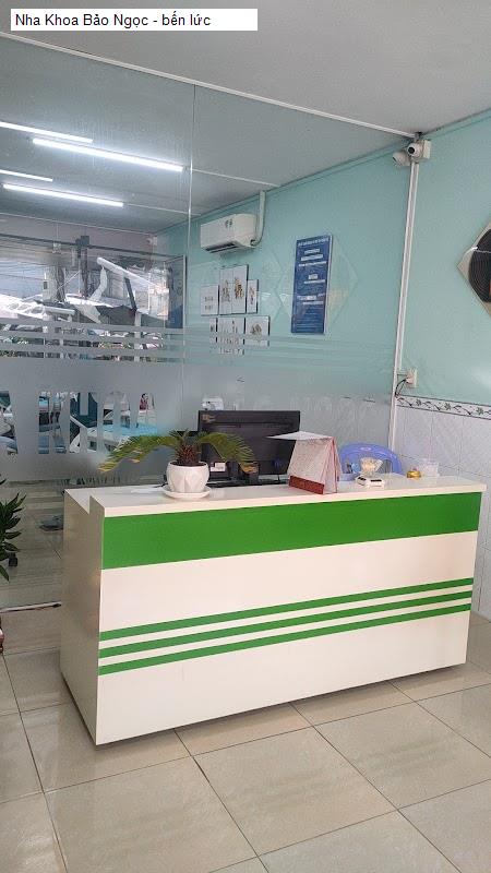 Hình ảnh Nha Khoa Bảo Ngọc - bến lức